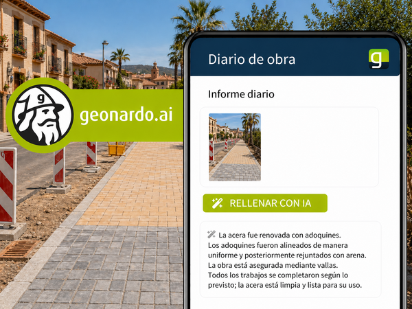 Smartphone zeigt eine Bau-Tagebuch-App („Diario de obra“) mit Tagesbericht und Foto einer Baustelle; daneben das Logo ‚geonardo.ai‘ und ein Button ‚Rellenar con IA‘ für KI-gestütztes Ausfüllen